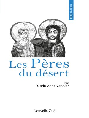 cover image of Prier 15 jours avec les Pères du désert